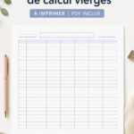 Modèles de tableaux vierges prêts à imprimer pour une organisation pratique