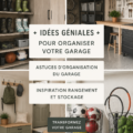 Un garage bien organisé avec des étagères et des outils en ordre