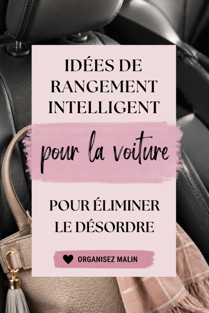 Véhicule bien organisé et rangé avec des accessoires de rangement