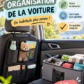 Image d'une voiture bien organisée avec des accessoires pratiques