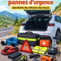 Kit d'urgence pour voiture électrique avec équipements essentiels